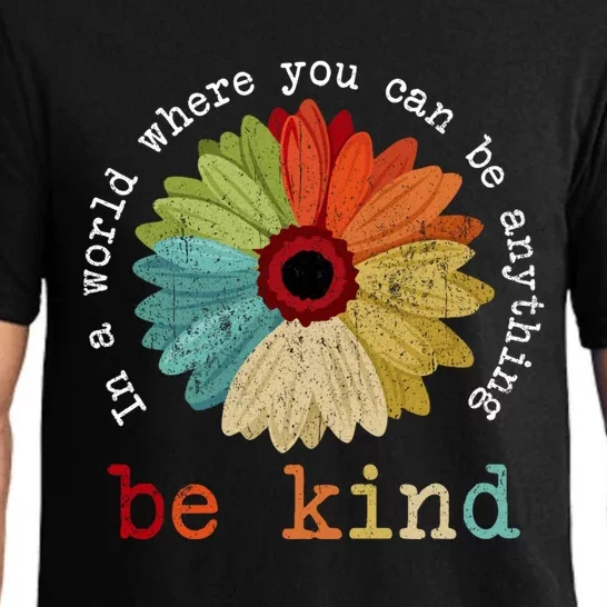 In A World Where You Can Be Anything Be Kind Kindness Gift Pajama Set