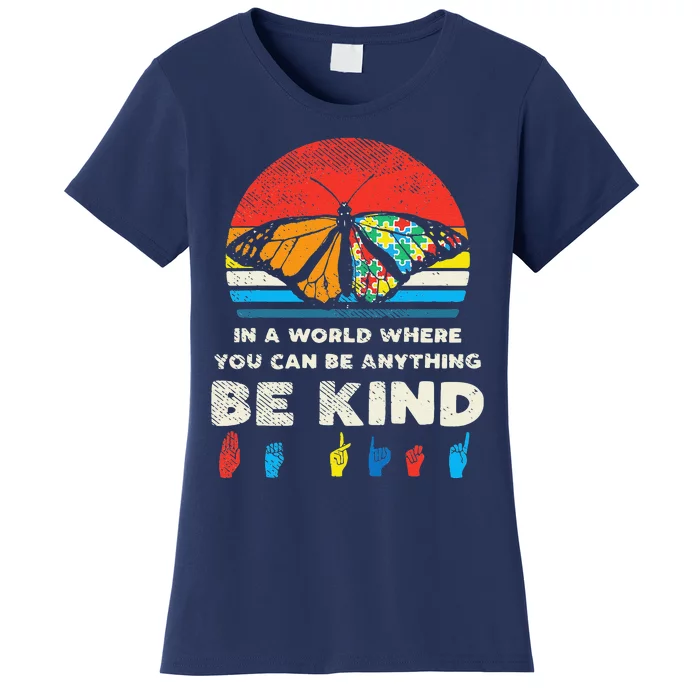 In A World Be Kind Monarch Butterfly Retro Autism Awareness Women's T-Shirt