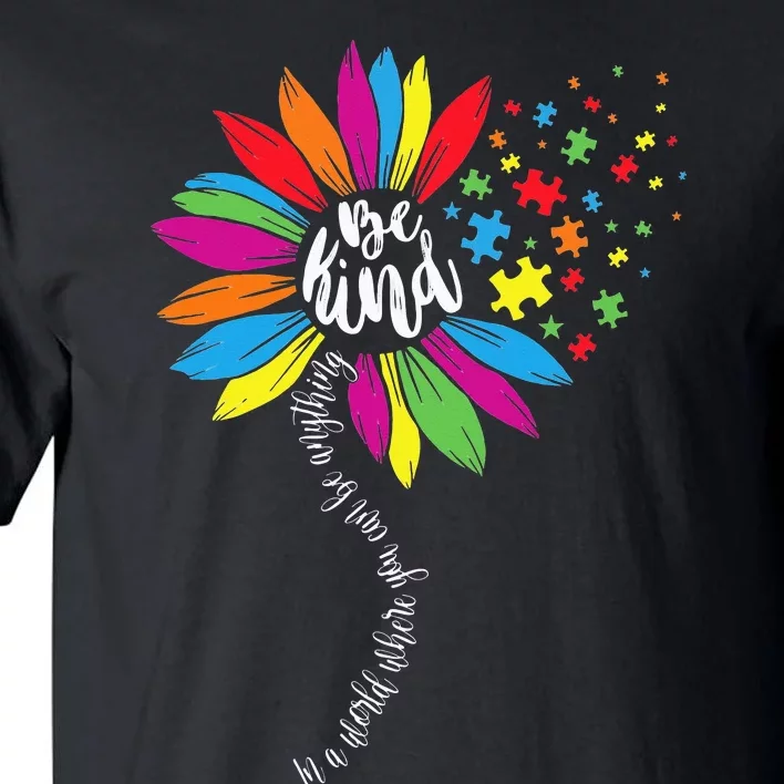 In A World You Can Sunflower Autism Awareness Be Kind Puzzle Tall T-Shirt