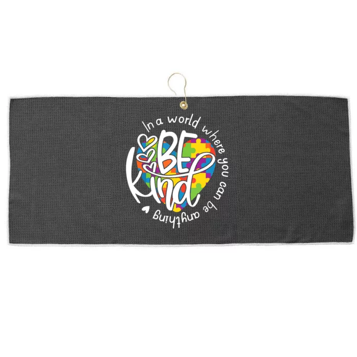 In A World Where You Can Be Anything Be Kind Kindness Large Microfiber Waffle Golf Towel