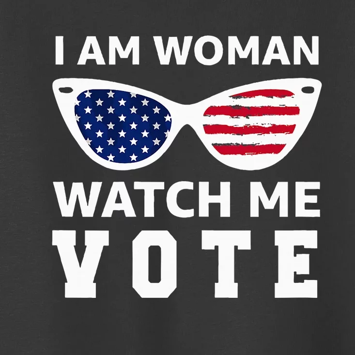 I Am Woman Watch Me Vote Toddler T-Shirt