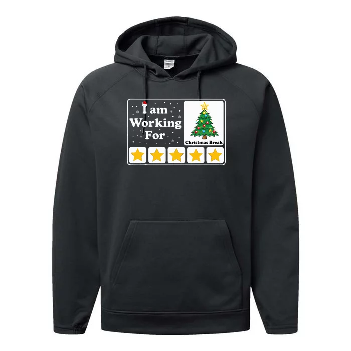 I Am Working For Christmas Break 5 Stars Xmas Tree Performance Fleece Hoodie