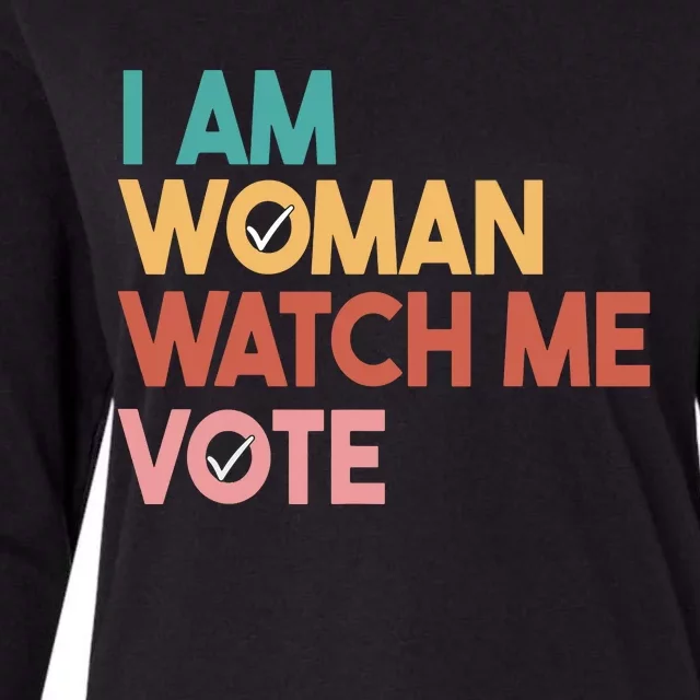 I Am Woman Watch Me Vote Womens Cotton Relaxed Long Sleeve T-Shirt