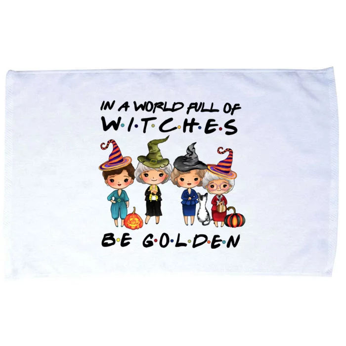 In A World Full Of Witches Be Golden Vintage Funny Halloween Microfiber Hand Towel