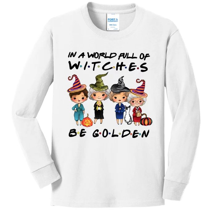 In A World Full Of Witches Be Golden Vintage Funny Halloween Kids Long Sleeve Shirt