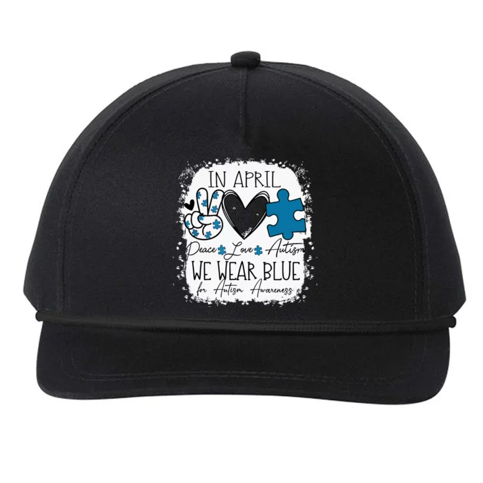 In April We Wear Blue For Autism Awareness Peace Love Autism Snapback Five-Panel Rope Hat