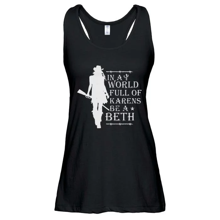 In A World Full Of Karens Be A Beth Ladies Essential Flowy Tank