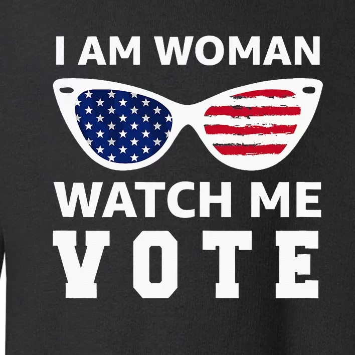 I Am Woman Watch Me Vote Toddler Sweatshirt