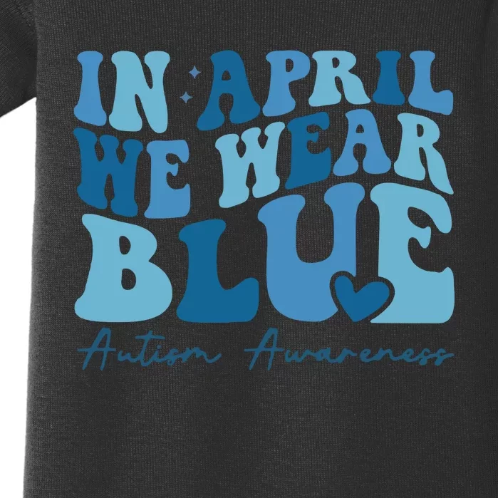 In April We Wear Blue Autism Awareness Baby Bodysuit