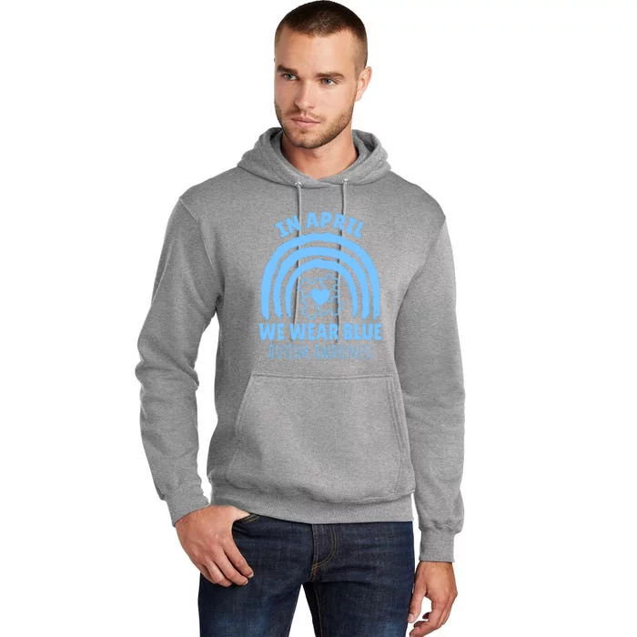 In April We Wear Blue Autism Awareness Month Puzzle Tall Hoodie