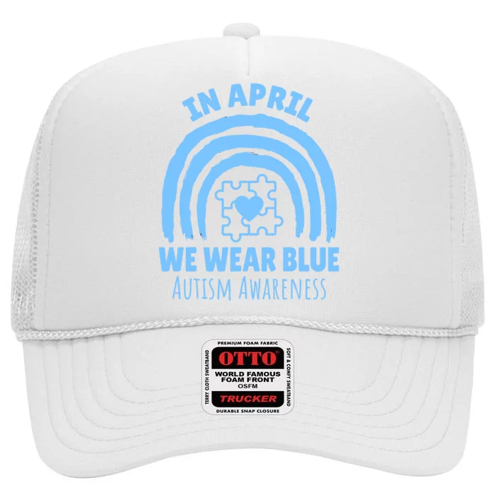 In April We Wear Blue Autism Awareness Month Puzzle High Crown Mesh Trucker Hat