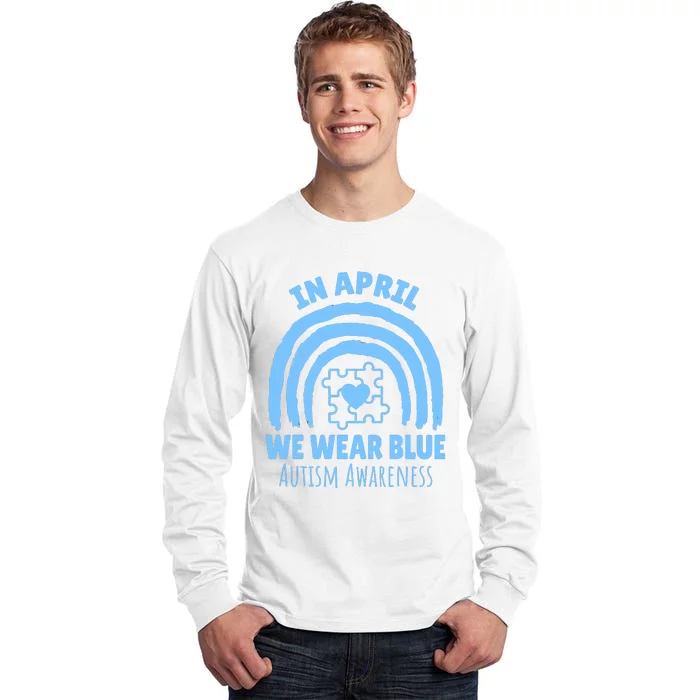 In April We Wear Blue Autism Awareness Month Puzzle Tall Long Sleeve T-Shirt