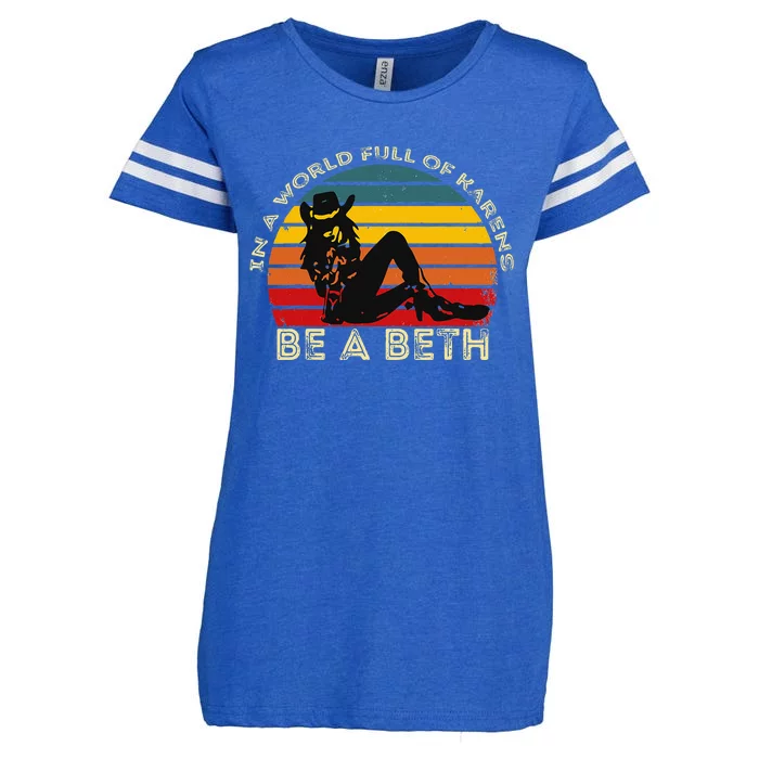 In A World Full Of Karens Be A Beth Enza Ladies Jersey Football T-Shirt