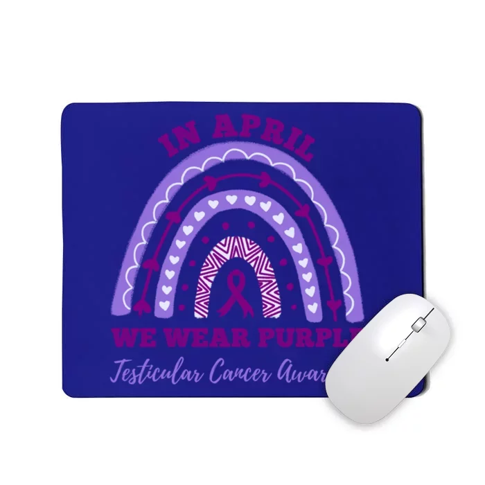 In April We Wear Purple Testicular Cancer Awareness Rainbow Cool Gift Mousepad