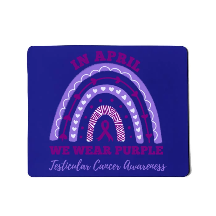 In April We Wear Purple Testicular Cancer Awareness Rainbow Cool Gift Mousepad