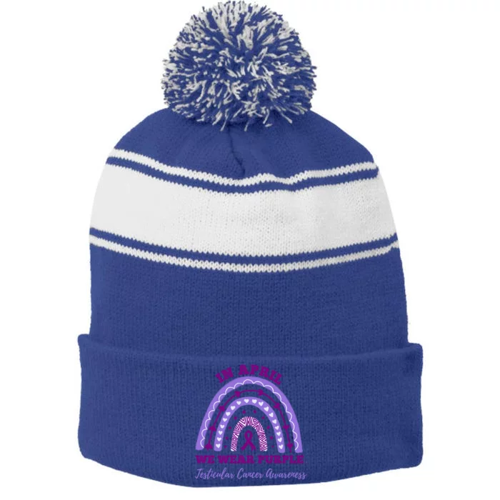 In April We Wear Purple Testicular Cancer Awareness Rainbow Cool Gift Stripe Pom Pom Beanie