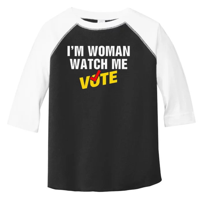 I Am Woman Watch Me Vote Toddler Fine Jersey T-Shirt