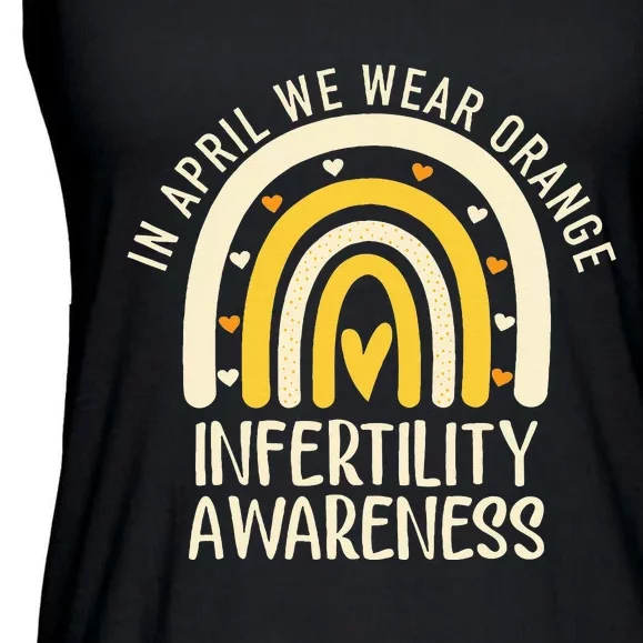 In April We Wear Orange Infertility Awareness Week Ivf Ladies Essential Flowy Tank