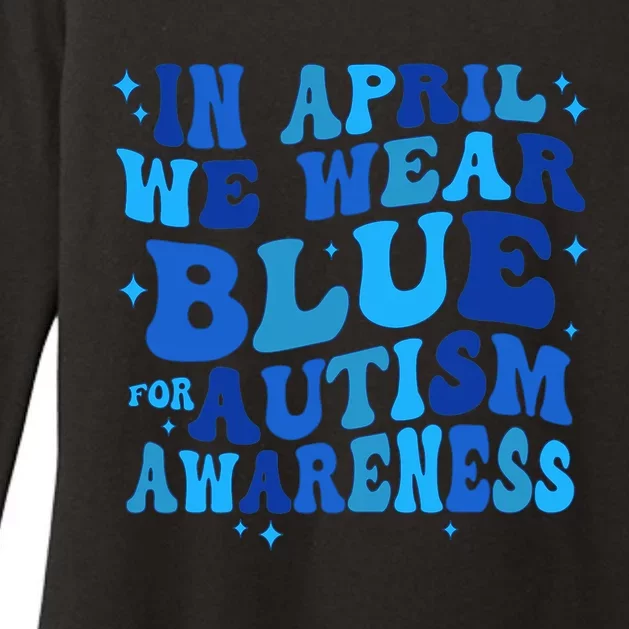 In April We Wear Blue For Autism Awareness Womens CVC Long Sleeve Shirt