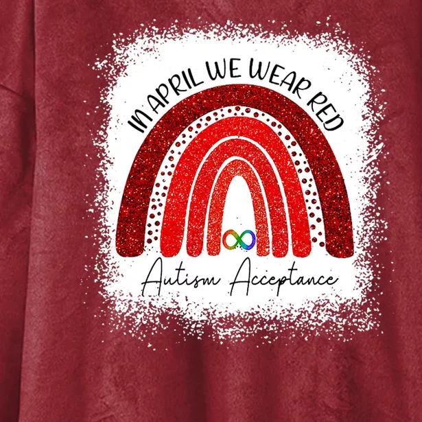 In April We Wear Red Autism Acceptance Hooded Wearable Blanket