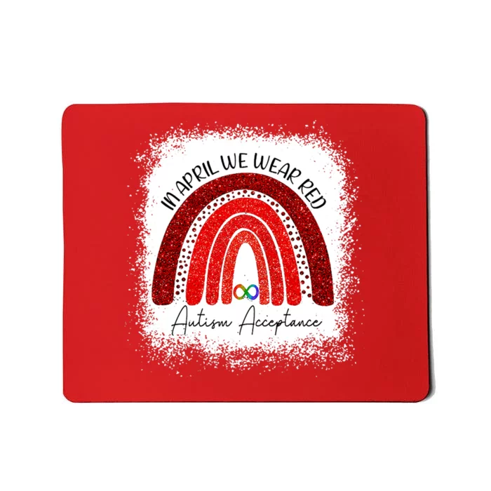 In April We Wear Red Autism Acceptance Mousepad