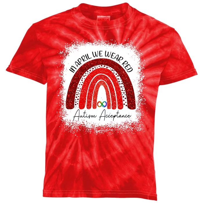 In April We Wear Red Autism Acceptance Kids Tie-Dye T-Shirt