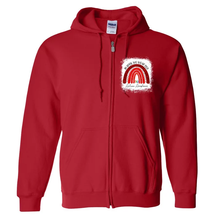 In April We Wear Red Autism Acceptance Full Zip Hoodie