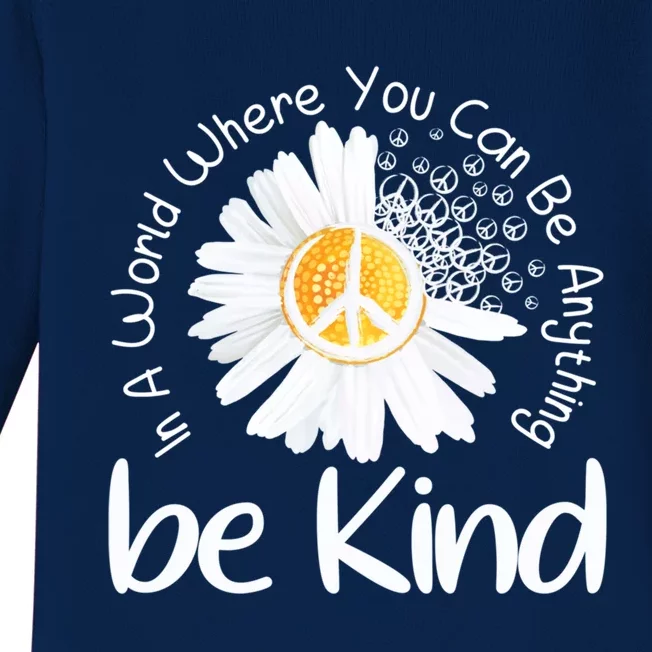 In A World Where You Can Be Anything Be Kind Peace Sign Gift Baby Long Sleeve Bodysuit