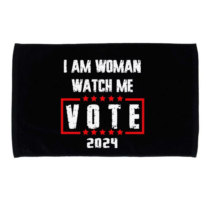 I Am Woman Watch Me Vote Woman Voting Usa 2024 Election Day Microfiber Hand Towel