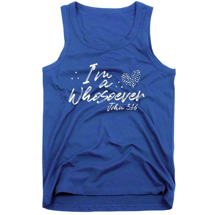 Im A Whosever John 3:16 Tank Top