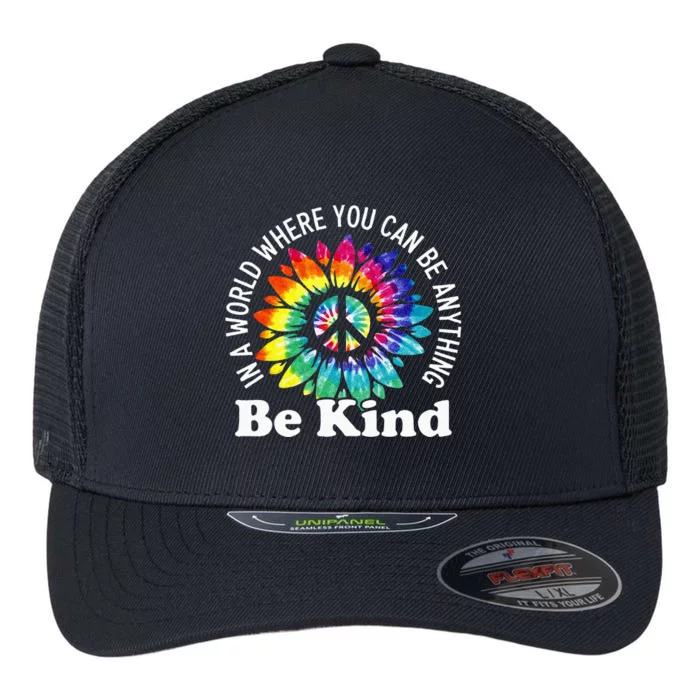 In A World Where You Can Be Anything Be Kind Sign Language Flexfit Unipanel Trucker Cap