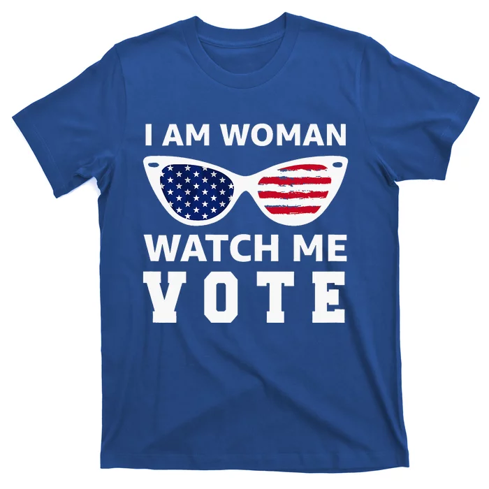 I Am Woman Watch Me Vote T-Shirt