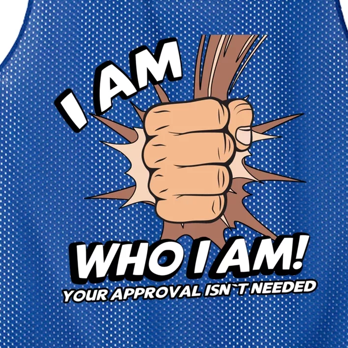 I Am Who I Am Your Approval Isn't Needed Black Power Fist Great Gift Mesh Reversible Basketball Jersey Tank