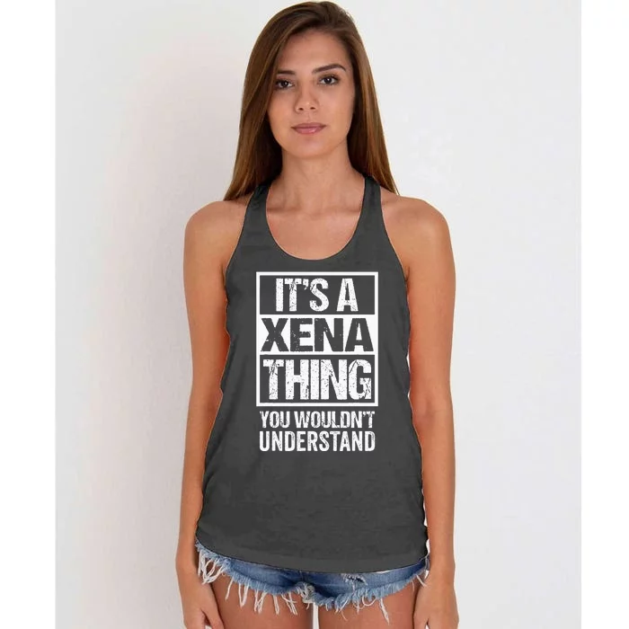 Its A Xena Thing You Wouldnt Understand Pet Name Women's Knotted Racerback Tank