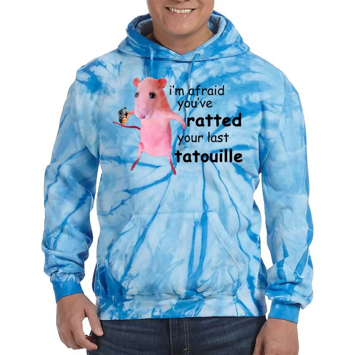 Im Afraid Youve Ratted Your Last Tatouille Funny Pink Rat Tie Dye Hoodie