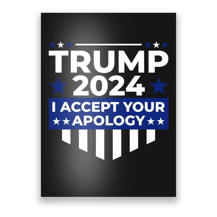 I Accept Your Apology 2024 Poster