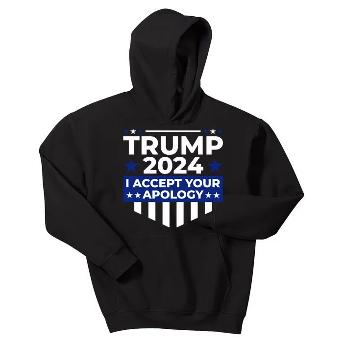 I Accept Your Apology 2024 Kids Hoodie