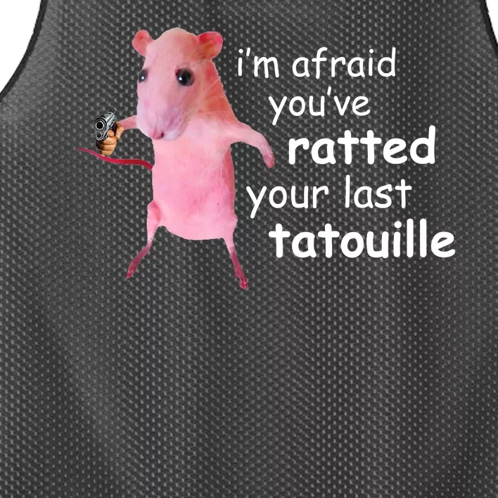 Im Afraid Youve Ratted Your Last Tatouille Funny Mesh Reversible Basketball Jersey Tank