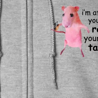 Im Afraid Youve Ratted Your Last Tatouille Funny Full Zip Hoodie