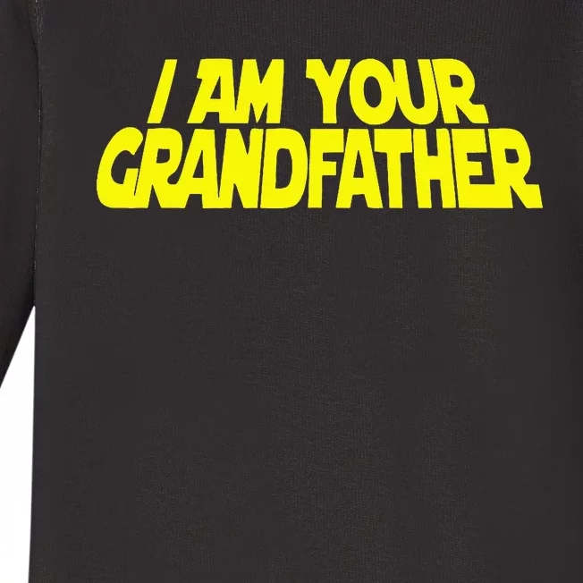 I Am Your Grandfather Grandpa To Be Baby Long Sleeve Bodysuit