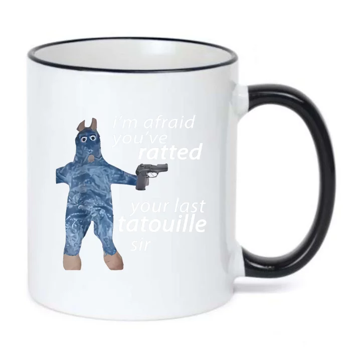 IM Afraid YouVe Ratted Your Last Tatouille Sir Funny Meme Black Color Changing Mug