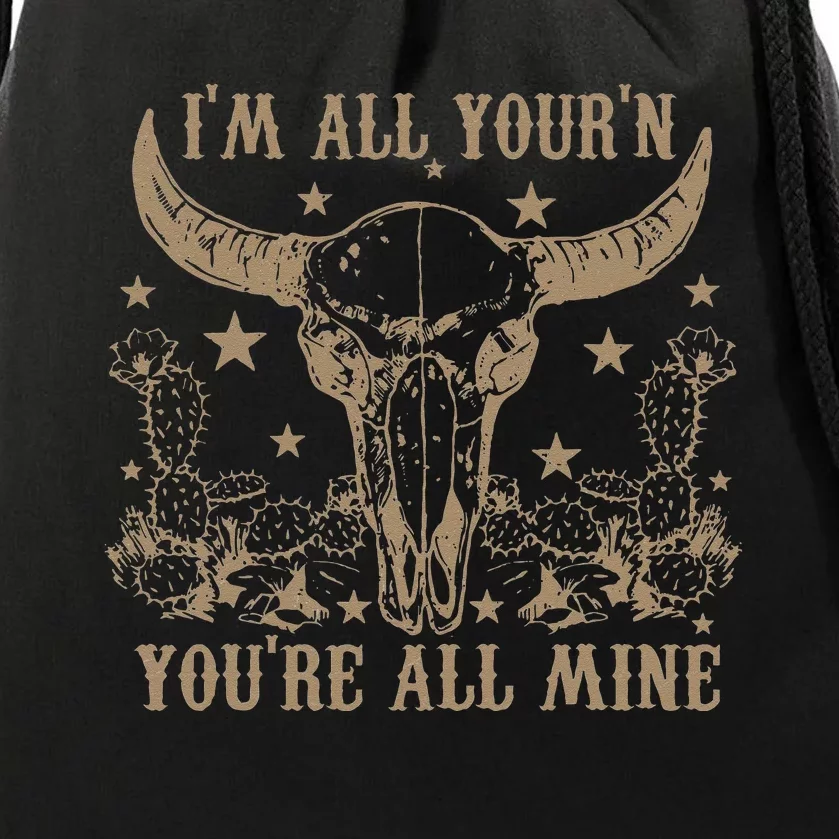 Im All Yourn Youre All Mine Western Cow Skull Drawstring Bag