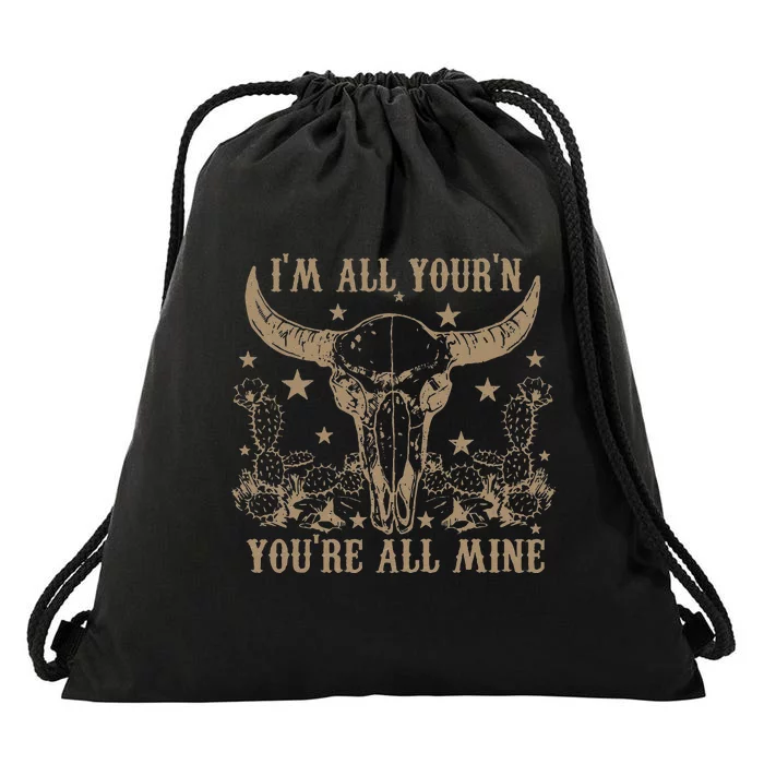 Im All Yourn Youre All Mine Western Cow Skull Drawstring Bag