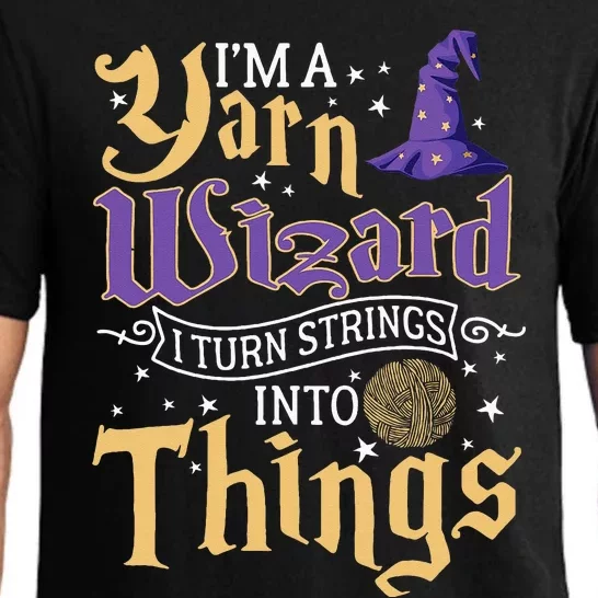 Im A Yarn Wizard I Turn Strings Into Things Funny Crochet Pajama Set