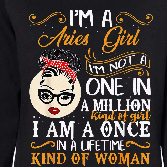 I'm Aries Zodiac sign April March Birthday Gift Womens California Wash Sweatshirt