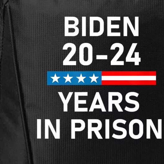 Impeach Biden 2024 Years In Prison City Backpack