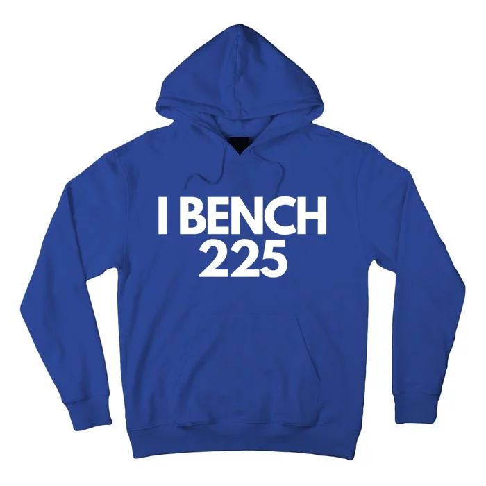 I Bench 225 Eat Sleep Bench Repeat Funny Gym Exercise Gift Tall Hoodie