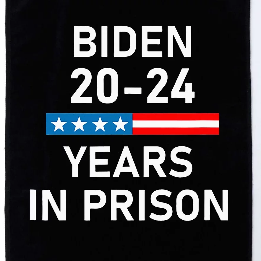 Impeach Biden 20-24 Years in Prison funny saying Platinum Collection Golf Towel