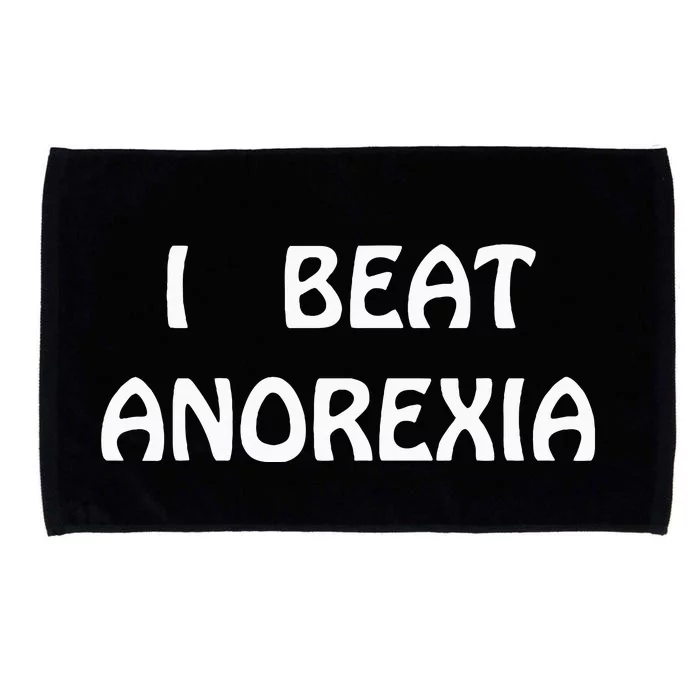 I Beat Anorexia Microfiber Hand Towel