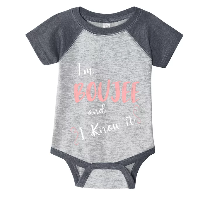 IM Boujee And I Know It Infant Baby Jersey Bodysuit